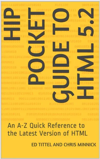 Cover of Hip Pocket Guide to HTML 5.2