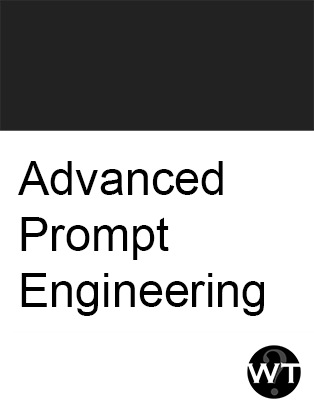 Advanced Prompt Engineering